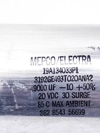 Mepco Electra 19A134033P1 Capacitor 20VDC 30 Surge 9000uF 