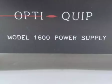  OPTI QUIP 1600 POWER SUPPLY TESTED 