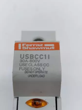  Ferraz Shawmut USBCC1I Fuse Holder 600V 30Amp Class CC Fuses 