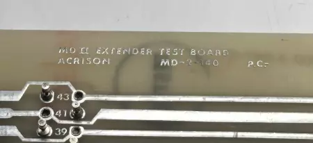 Acrison PPCO-A94V-O Extender Test Circuit Board MD-2-140 