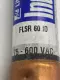 Littelfuse FLSR60ID Indicator Time Delay Fuse, 75-600VAC 60Amp, Class RK5 