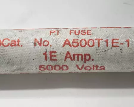 Ferraz Shawmut A500T1E-1 PT Fuse, 5000V 1Amp 